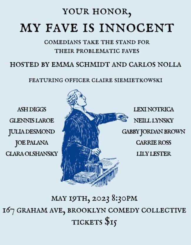 Quick Dish NY: MY FAVE IS INNOCENT 5.19 at Brooklyn Comedy Collective