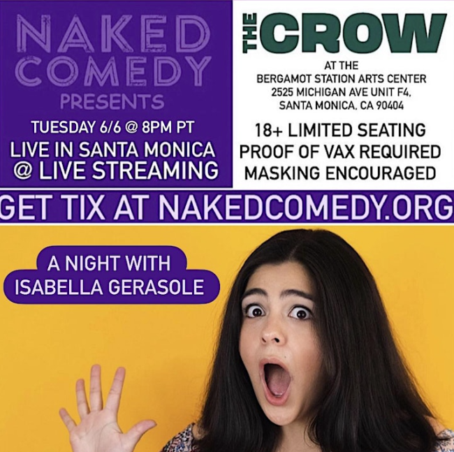 Quick Dish LA: TONIGHT Naked Comedy Productions Presents Isabella Gerasole