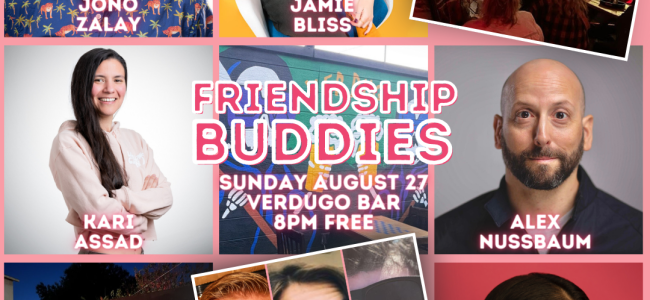 Quick Dish LA: FRIENDSHIP BUDDIES Sunday 8.27 at Verdugo Bar