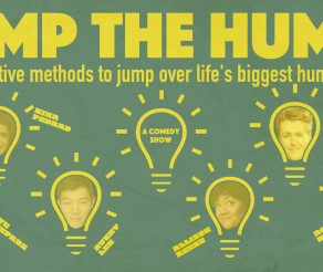 Quick Dish LA: New Show JUMP THE HUMP 10.3 at The Lyric Hyperion Theater