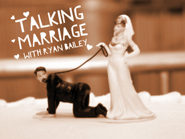 Talking Marriage, Ryan Bailey