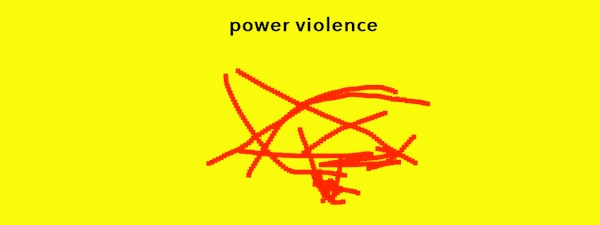 Power Violence