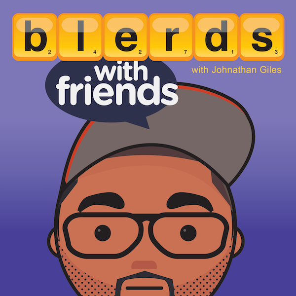 Blerds with Friends